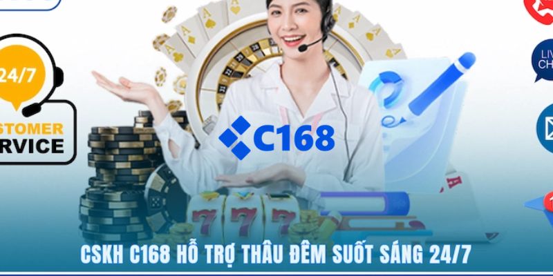 C168 | Link Trang Chủ C168.COM Chính Thức 2026 Nhận +168k 25 Đội ngũ nhân viên CSKH 24/7 được đào tạo chuyên nghiệp, hỗ trợ hết mình qua đa kênh